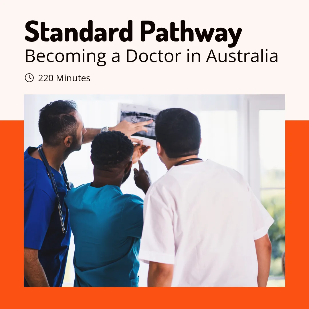 Becoming a Doctor in Australia. Standard Pathway Course